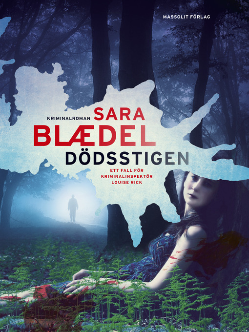 Title details for Dödsstigen by Sara Blaedel - Available